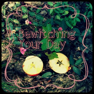Bewitching Your Day