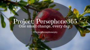 Project: Persephone365