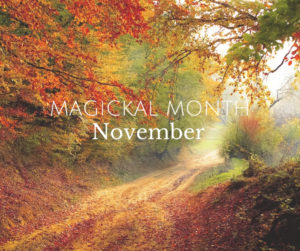 Magickal Month November