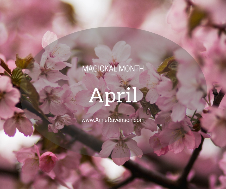 Magickal Month April 2019