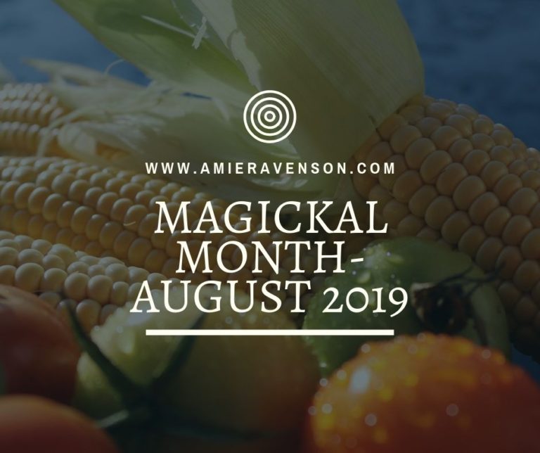 Magickal Month- August 2019