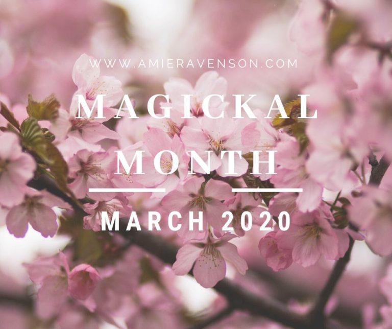 Magickal Month March 2020