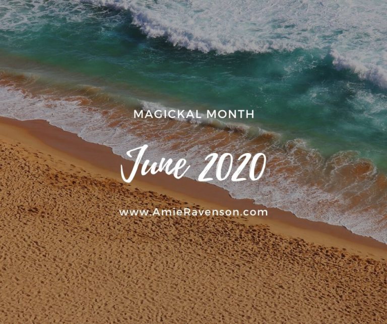 Magickal Month- June 2020